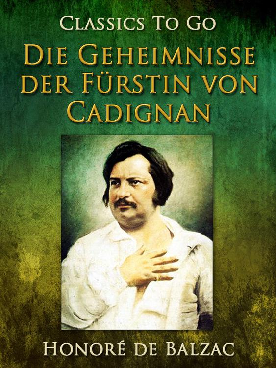 Die Geheimnisse der Fürstin von Cadignan, Classics To Go