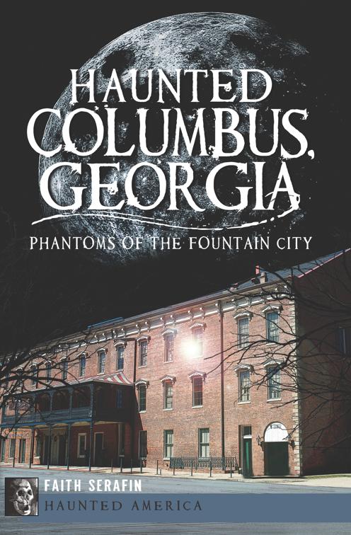Haunted Columbus, Georgia, Haunted America