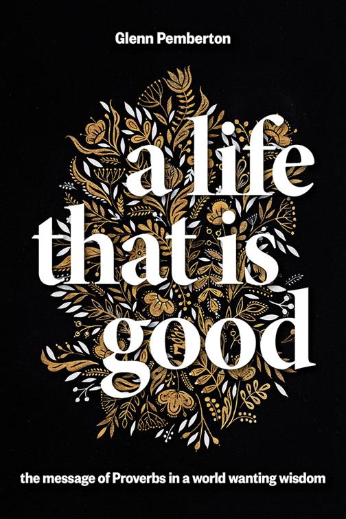 This image is the cover for the book A Life That Is Good