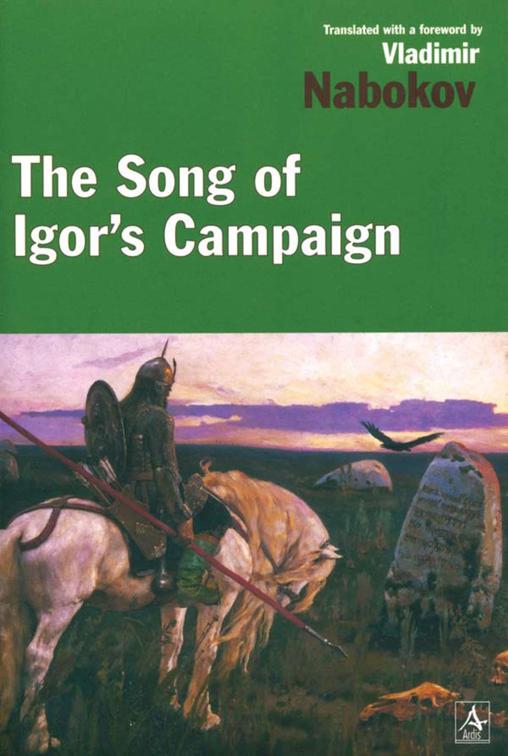 Song of Igor&#x27;s Campaign