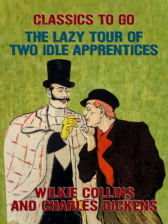 The Lazy Tour of Two Idle Apprentices, Classics To Go