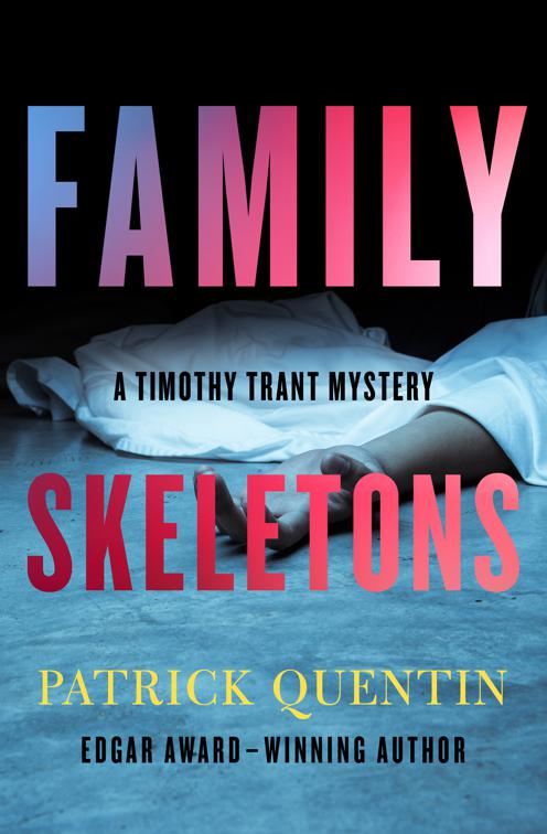 Family Skeletons, The Timothy Trant Mysteries