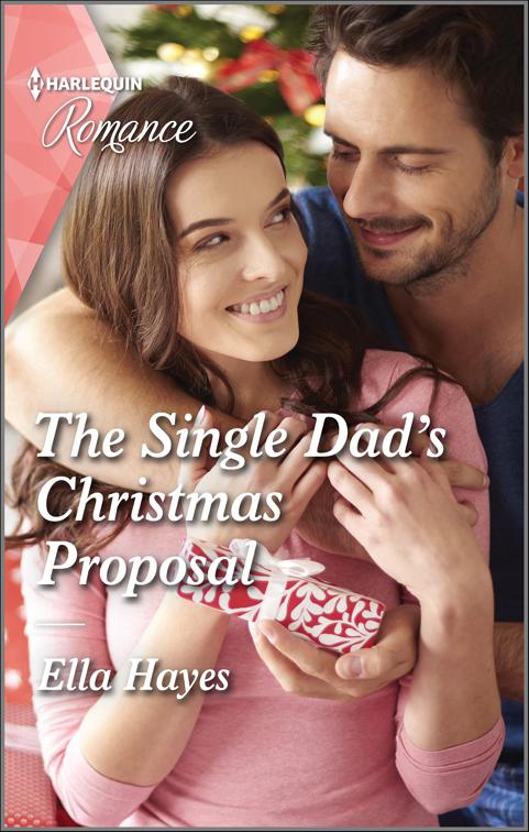 Single Dad&#x27;s Christmas Proposal