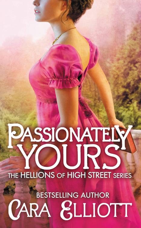 Passionately Yours, The Hellions of High Street