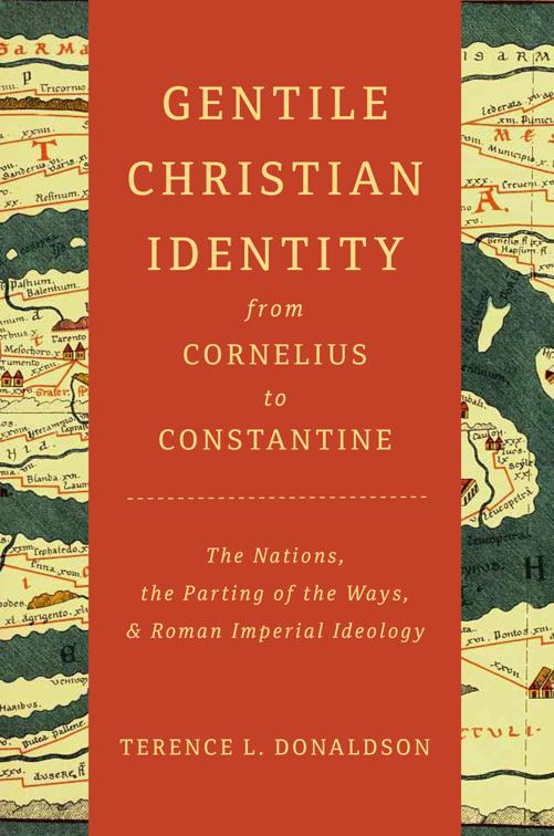 This image is the cover for the book Gentile Christian Identity from Cornelius to Constantine
