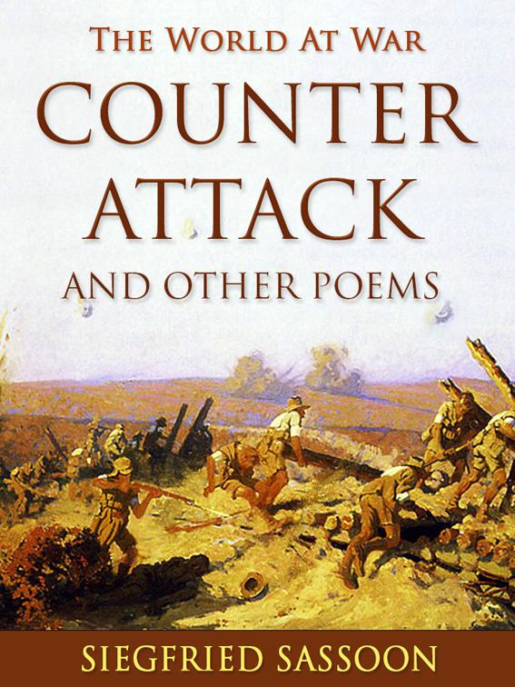 Counter-Attack and Other Poems, The World At War
