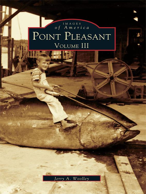 Point Pleasant, Images of America
