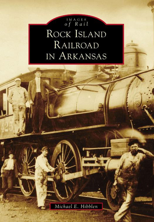 Rock Island Railroad in Arkansas, Images of Rail