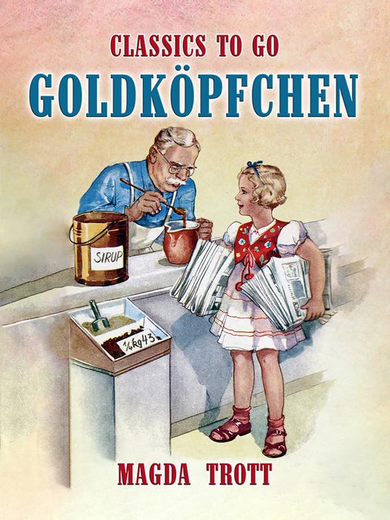 Goldköpfchen, Classics To Go