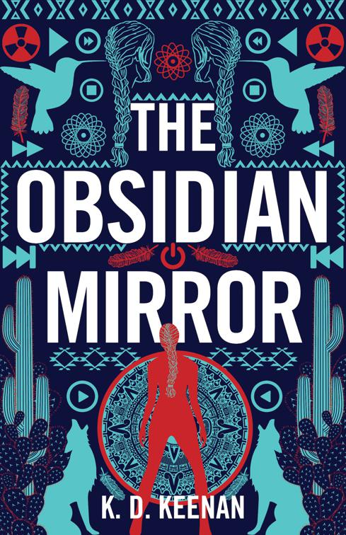 Obsidian Mirror, Gods of the New World