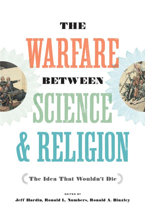 Warfare between Science &amp; Religion