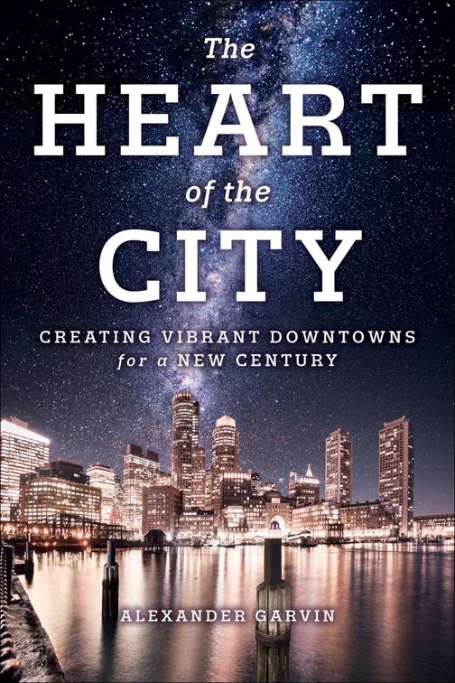 This image is the cover for the book The Heart of the City