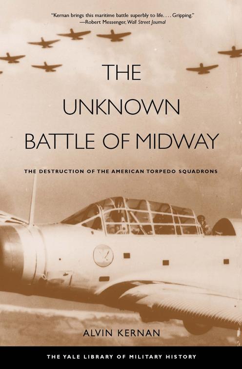 Unknown Battle of Midway, The Yale Library of Military History