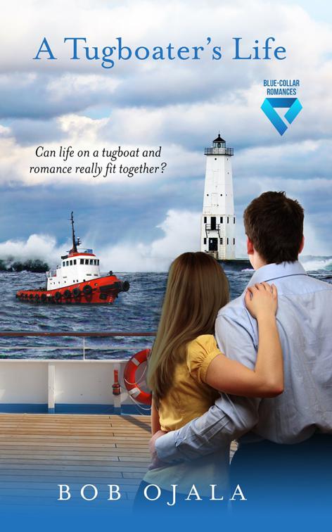 A Tugboater&#x27;s Life, A Blue-Collar Romance