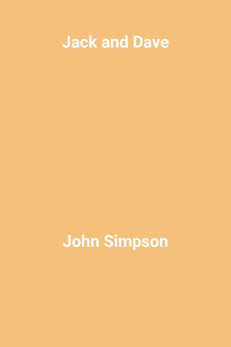 This image is the cover for the book Jack and Dave