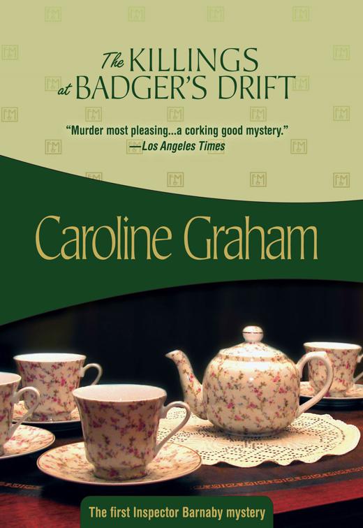 Killings at Badger&#x27;s Drift, Inspector Barnaby Mysteries