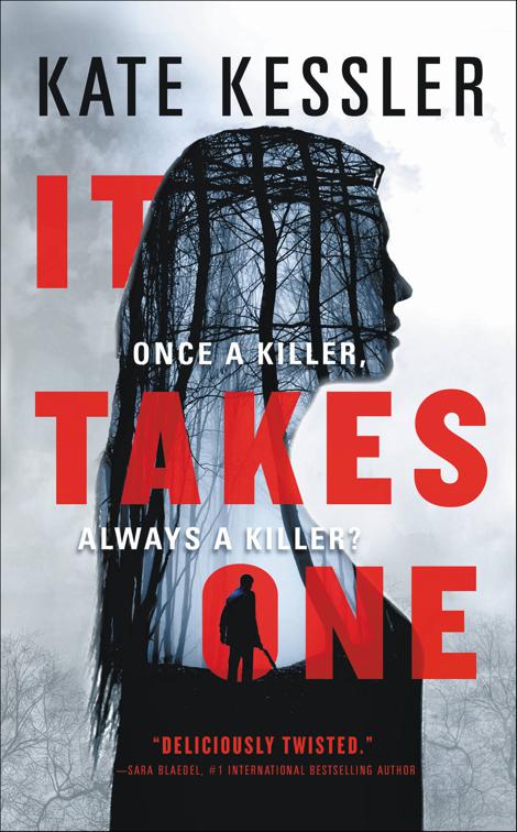 It Takes One, The Audrey Harte Novels
