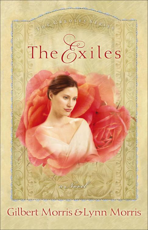 Exiles, The Creole Series