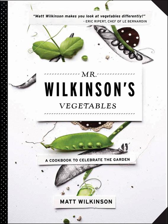 Mr. Wilkinson&#x27;s Vegetables