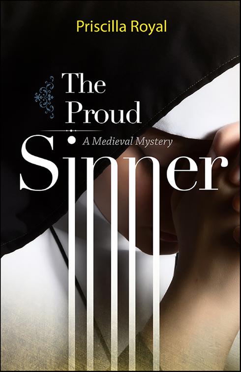 Proud Sinner, Medieval Mysteries