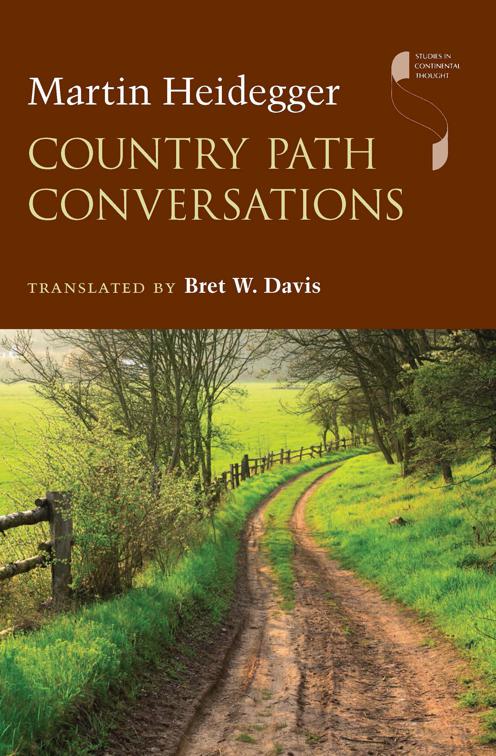 Country Path Conversations, Studies in Continental Thought