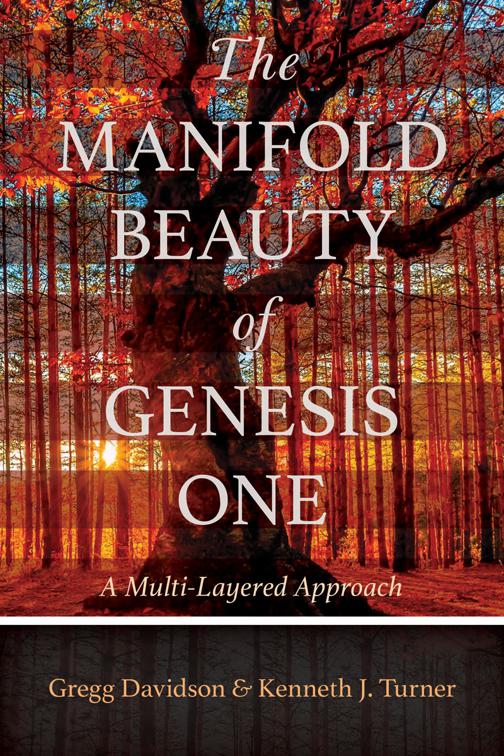 This image is the cover for the book The Manifold Beauty of Genesis One