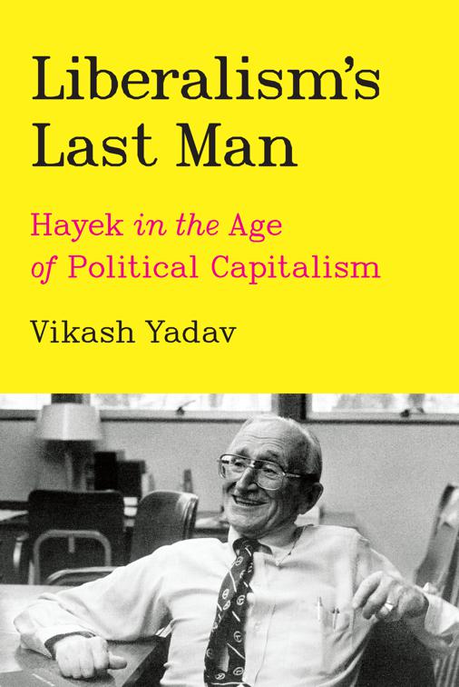 Liberalism&#x27;s Last Man