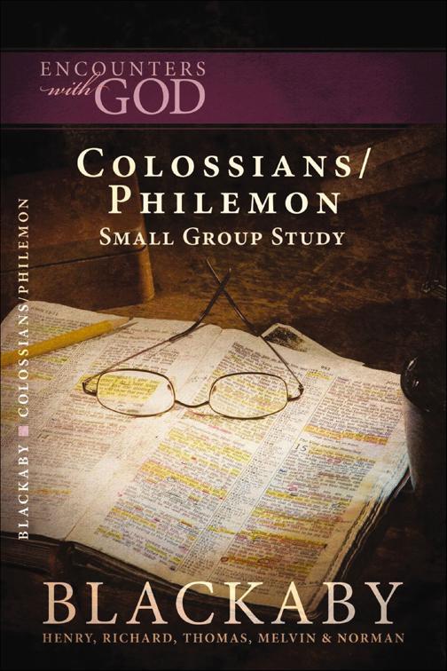 Colossians/Philemon, Encounters with God
