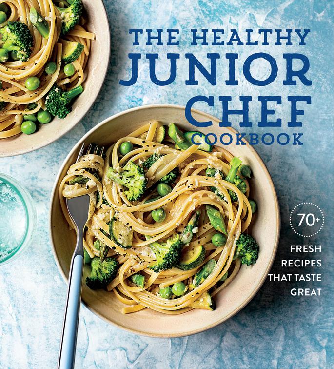 Healthy Junior Chef Cookbook