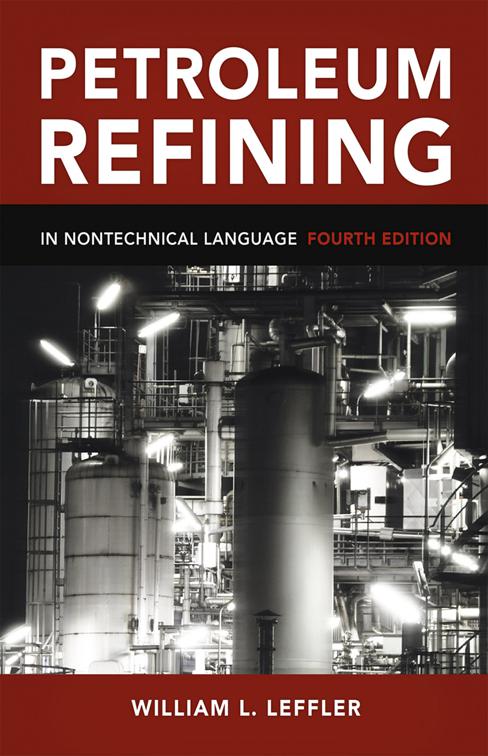 This image is the cover for the book Petroleum Refining in Nontechnical Language