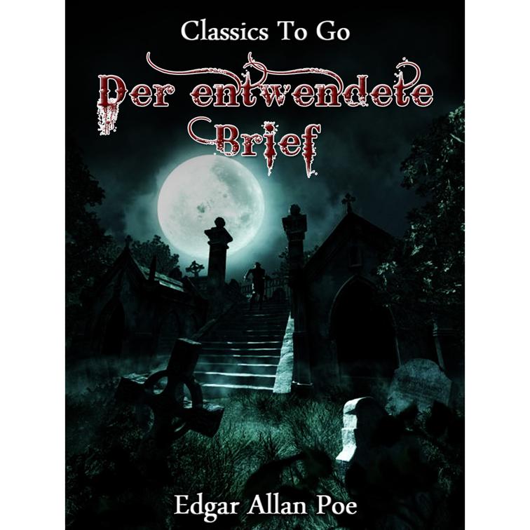 Der entwendete Brief, Classics To Go