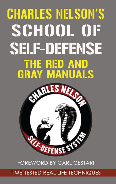 Charles Nelson&#x27;s School of Self-Defense