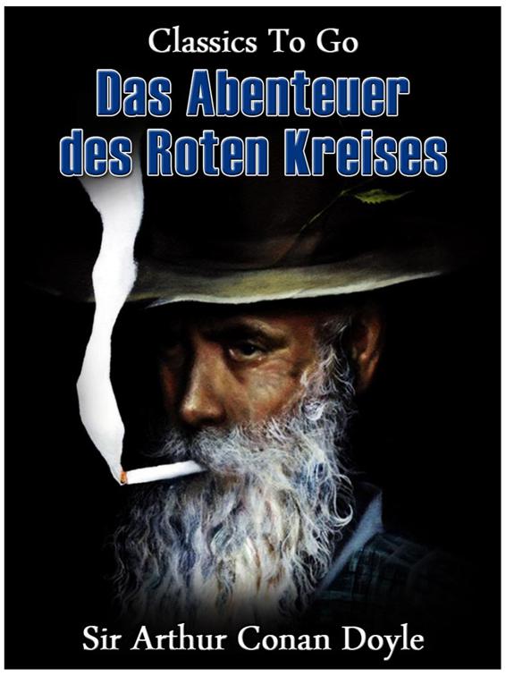 Das Abenteuer des Roten Kreises, Classics To Go