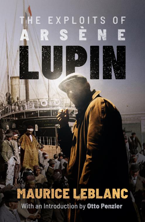 Exploits of Arsène Lupin, The Arsène Lupin Adventures