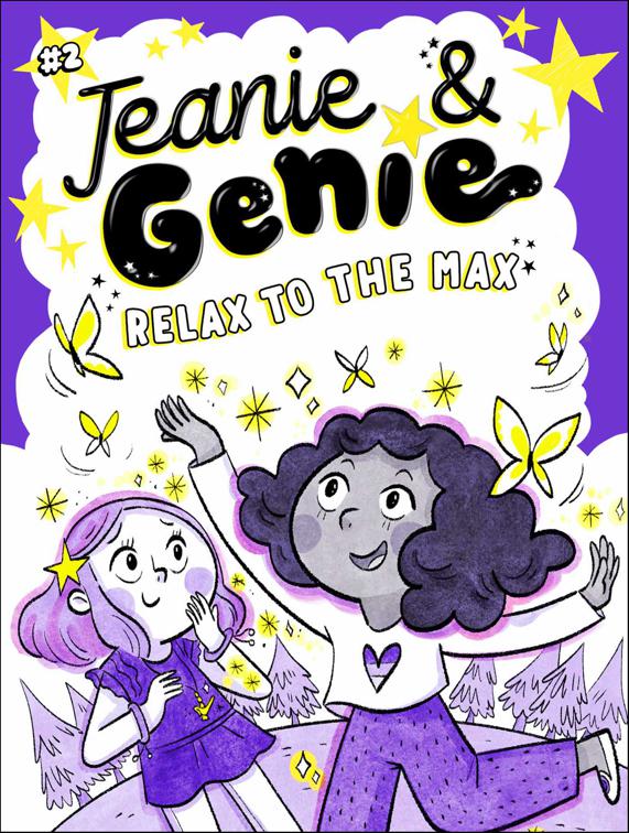 Relax to the Max, Jeanie &amp; Genie