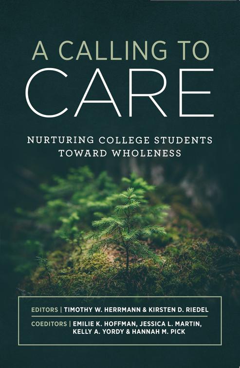 This image is the cover for the book A Calling to Care