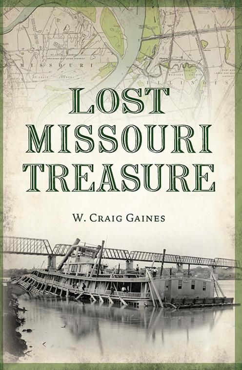 Lost Missouri Treasure, Lost