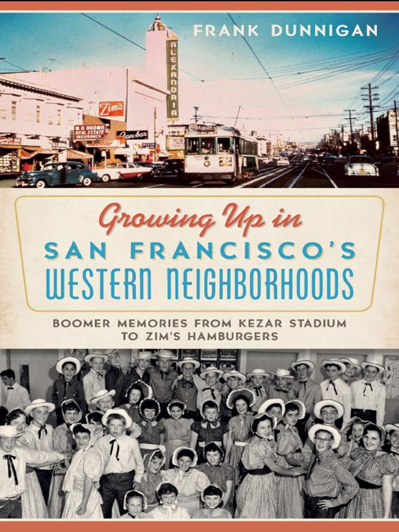 Growing Up in San Francisco&#x27;s Western Neighborhoods