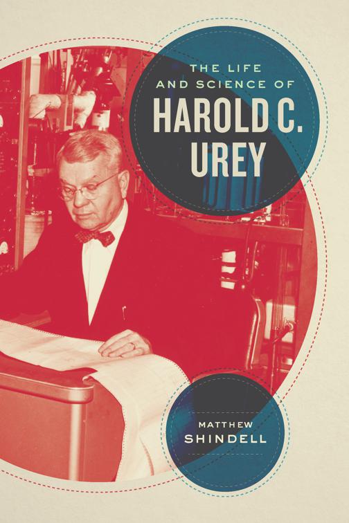 Life and Science of Harold C. Urey