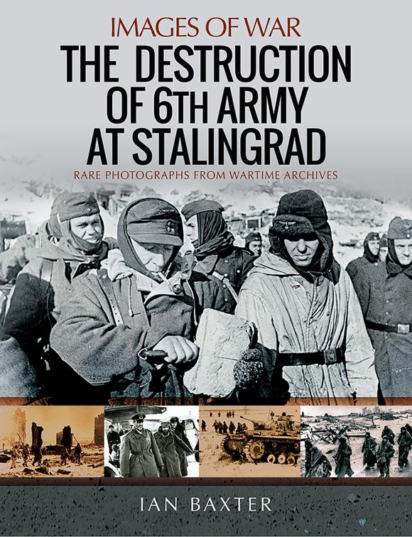 Destruction of 6th Army at Stalingrad, Images of War