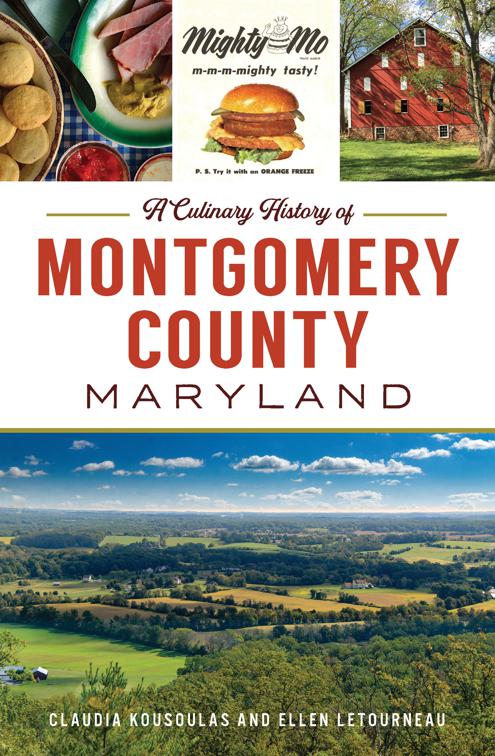 Culinary History of Montgomery County, Maryland, A, American Palate