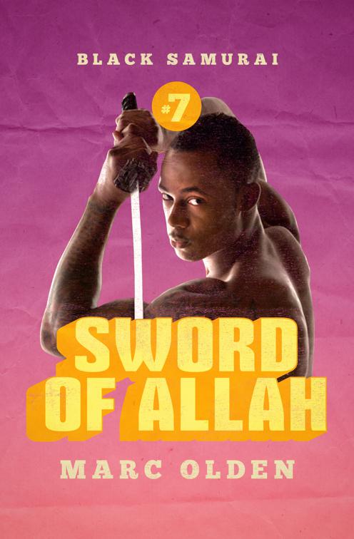 Sword of Allah, Black Samurai