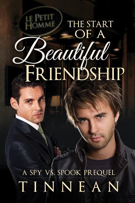 This image is the cover for the book The Start of a Beautiful Friendship, Spy vs. Spook