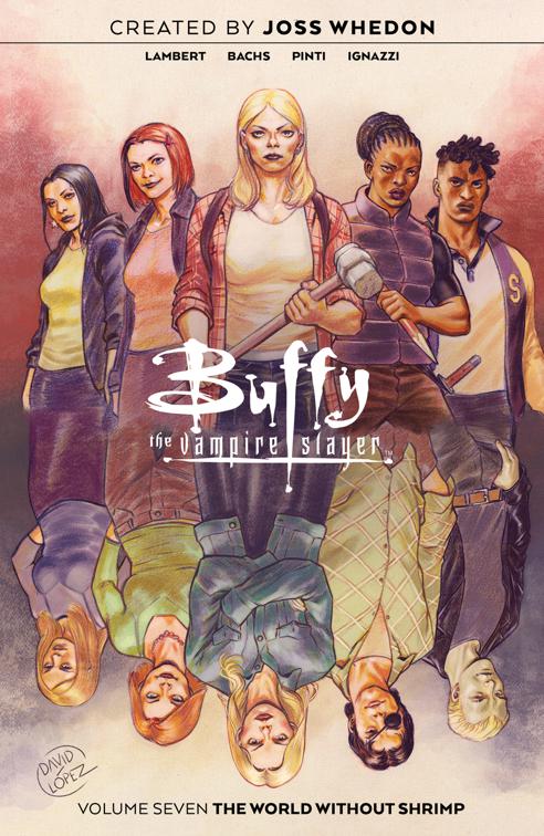 Buffy the Vampire Slayer