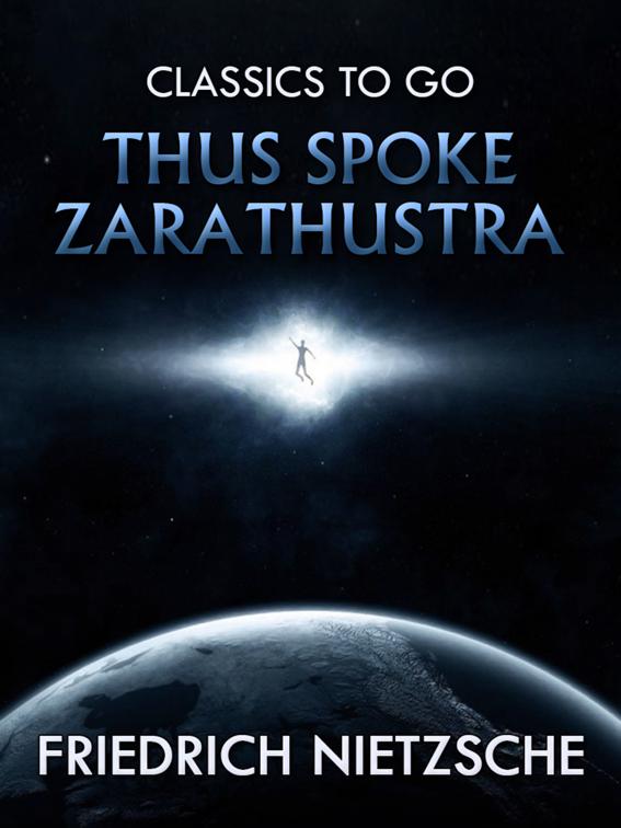 Thus Spoke Zarathustra, Classics To Go