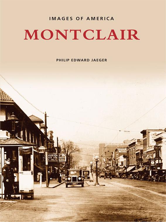 This image is the cover for the book Montclair, Postcard History Series