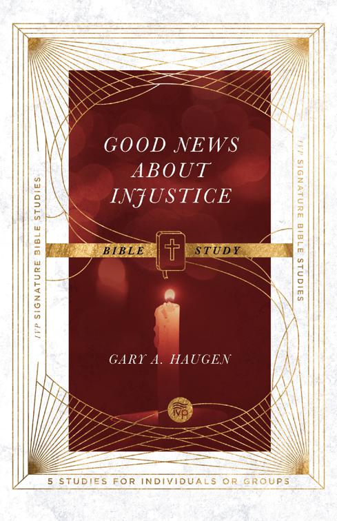 Good News About Injustice Bible Study, IVP Signature Bible Studies