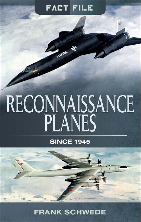 Reconnaissance Planes Since 1945, Fact File