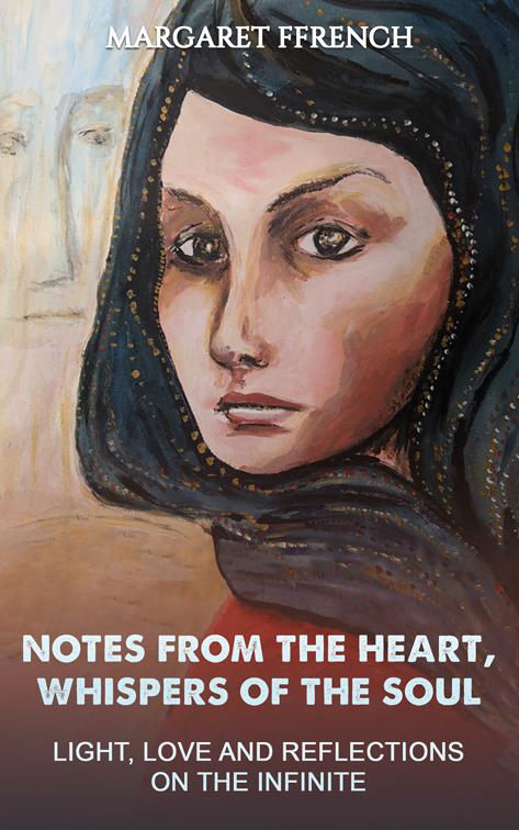 Notes from the Heart, Whispers of the Soul