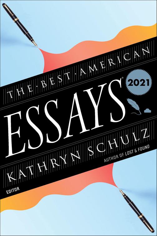 Best American Essays 2021, The Best American Series